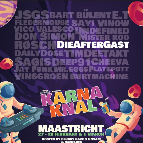 Karna Knal — DieAfterGast, Maastricht